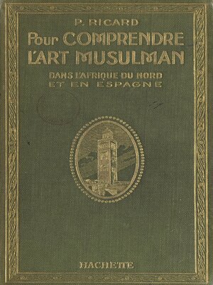 cover image of Pour comprendre l'art musulman dans l'Afrique du Nord et en Espagne